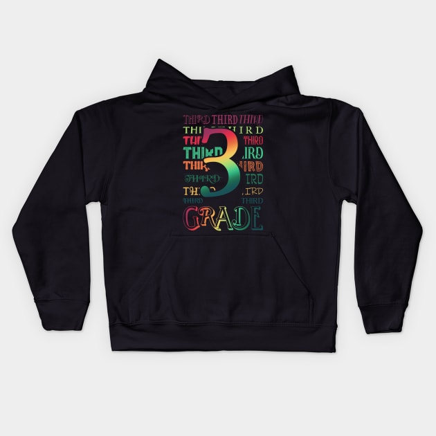 Tie Dye 3rd Grade Typography Team Third Grade Teacher Gift Kids Hoodie by Happy Shirt